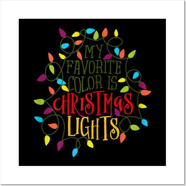 my favorite color is christmas lights Wall Art by Barnard